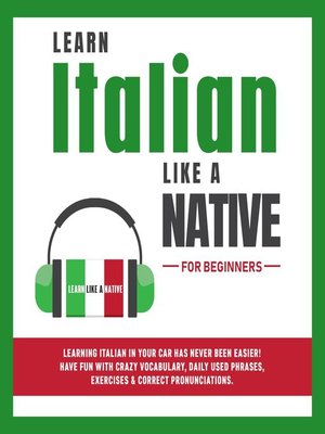 cover image of Learn Italian Like a Native for Beginners